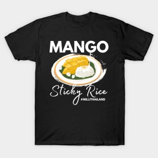 Mango Sticky Rice Milli Thailand Summer Food Lover I Lover Thailand T-Shirt